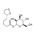 (3S,4S,5S,6R)-3,4,5-Trihydroxy-6-(hydroxymethyl)tetrahydro-2H-pyran-2-yl 5-[(R)-1,2-Dithiolan-3-yl]pentanoate
